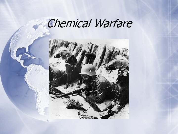 Chemical Warfare 