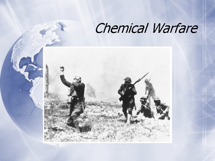 Chemical Warfare 