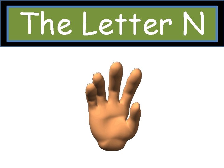 The Letter N 