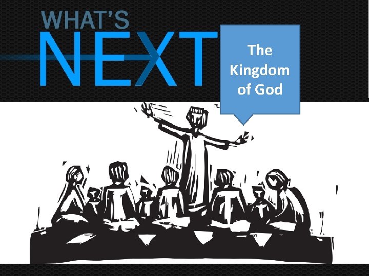 The Kingdom of God 