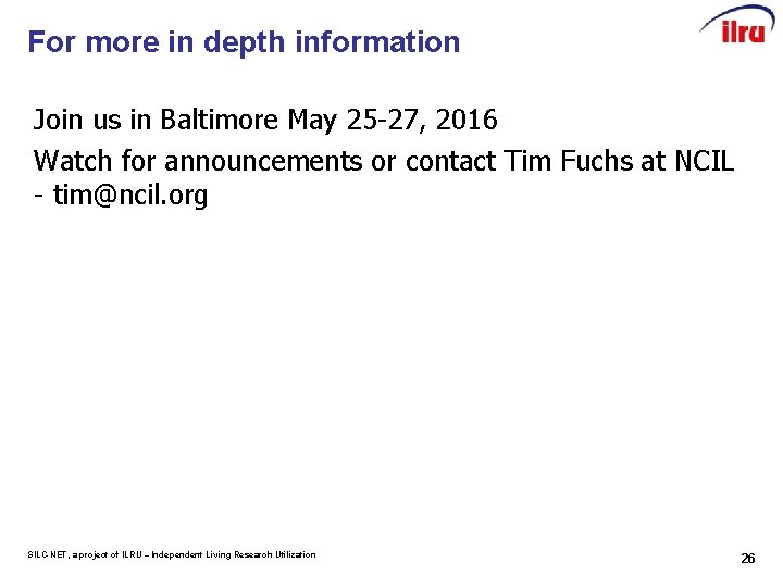 For more in depth information Join us in Baltimore May 25 -27, 2016 Watch