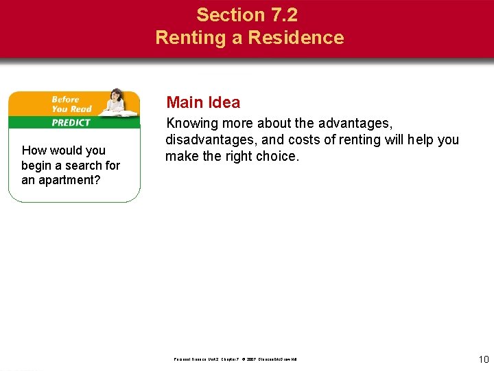 Section 7. 2 Renting a Residence Main Idea How would you begin a search