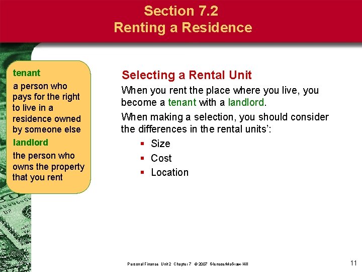 Section 7. 2 Renting a Residence tenant a person who pays for the right
