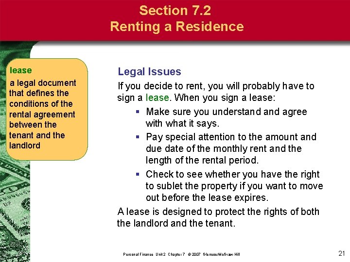 Section 7. 2 Renting a Residence lease a legal document that defines the conditions