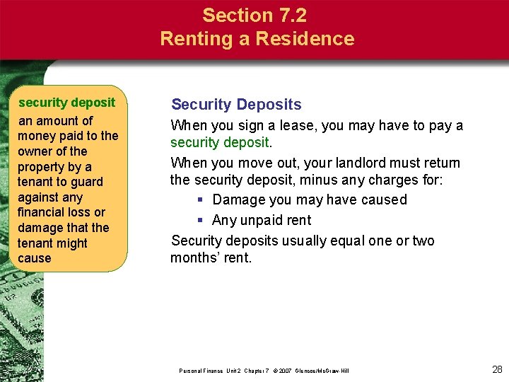 Section 7. 2 Renting a Residence security deposit an amount of money paid to