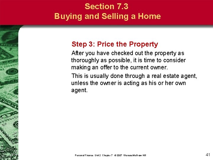 Section 7. 3 Buying and Selling a Home Step 3: Price the Property After