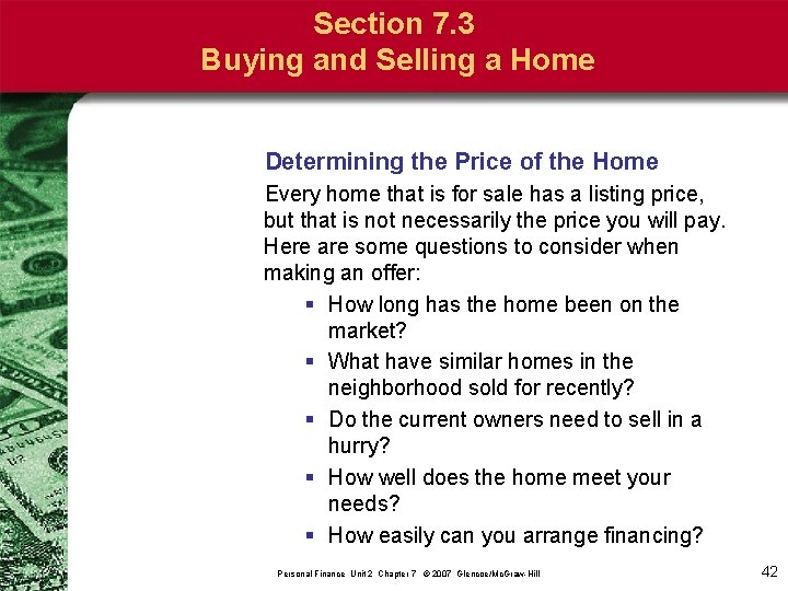 Section 7. 3 Buying and Selling a Home Determining the Price of the Home