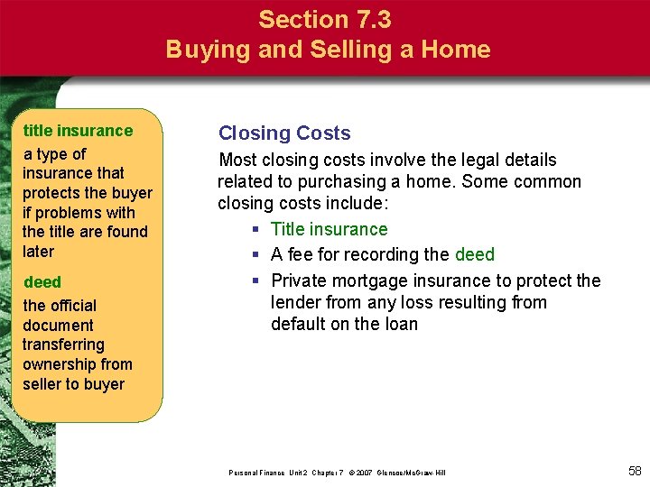 Section 7. 3 Buying and Selling a Home title insurance a type of insurance