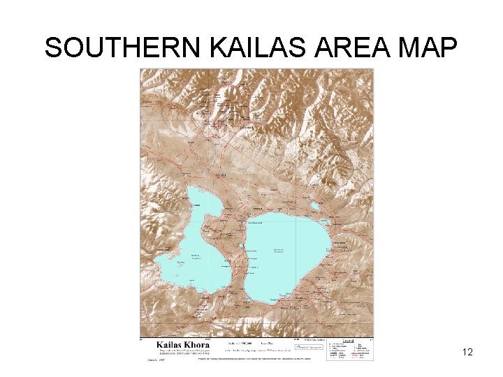 SOUTHERN KAILAS AREA MAP 12 