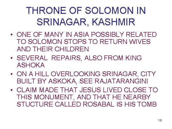 THRONE OF SOLOMON IN SRINAGAR, KASHMIR • ONE OF MANY IN ASIA POSSIBLY RELATED