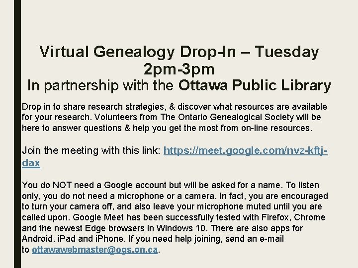 Virtual Genealogy Drop-In – Tuesday 2 pm-3 pm In partnership with the Ottawa Public
