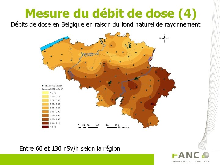 Mesure du débit de dose (4) Débits de dose en Belgique en raison du