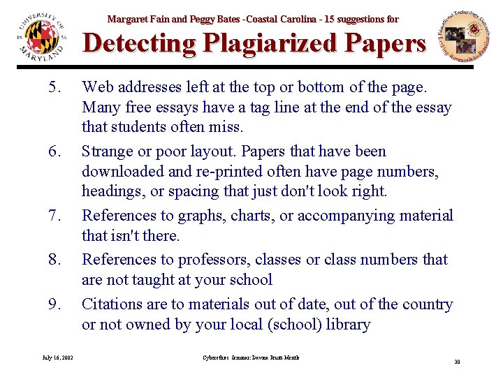Margaret Fain and Peggy Bates -Coastal Carolina - 15 suggestions for Detecting Plagiarized Papers