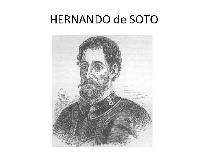 HERNANDO de SOTO 