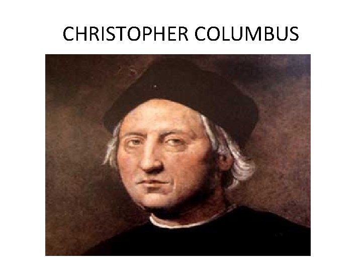 CHRISTOPHER COLUMBUS 