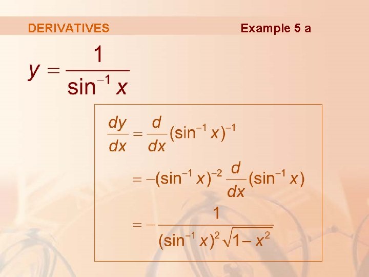 DERIVATIVES Example 5 a 