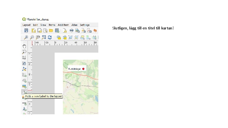 Slutligen, lägg till en titel till kartan! 