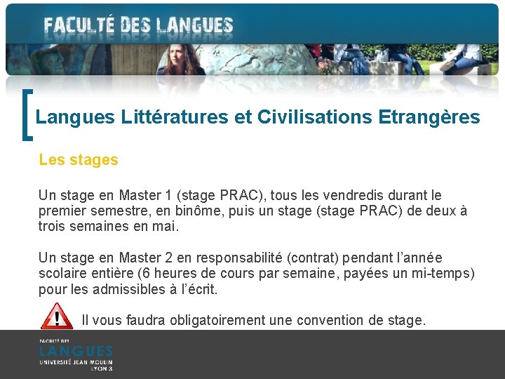 [ Langues Littératures et Civilisations Etrangères Les stages Un stage en Master 1 (stage