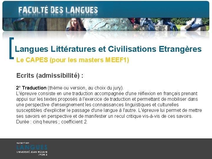 [ Langues Littératures et Civilisations Etrangères Le CAPES (pour les masters MEEF 1) Ecrits