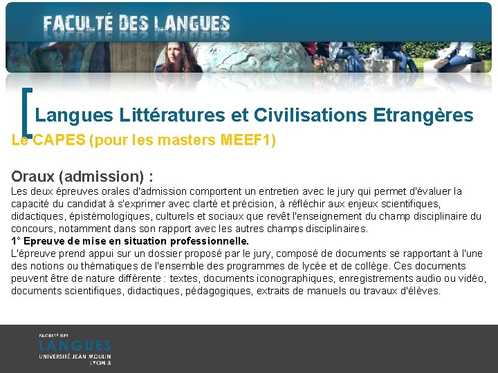 [ Langues Littératures et Civilisations Etrangères Le CAPES (pour les masters MEEF 1) Oraux