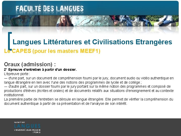 [ Langues Littératures et Civilisations Etrangères Le CAPES (pour les masters MEEF 1) Oraux