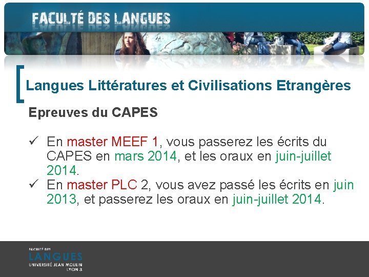 [ Langues Littératures et Civilisations Etrangères Epreuves du CAPES ü En master MEEF 1,