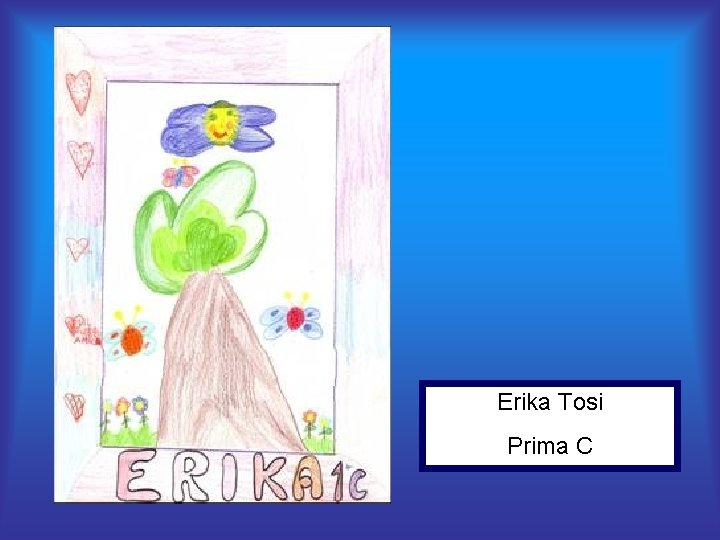 Erika Tosi Prima C 