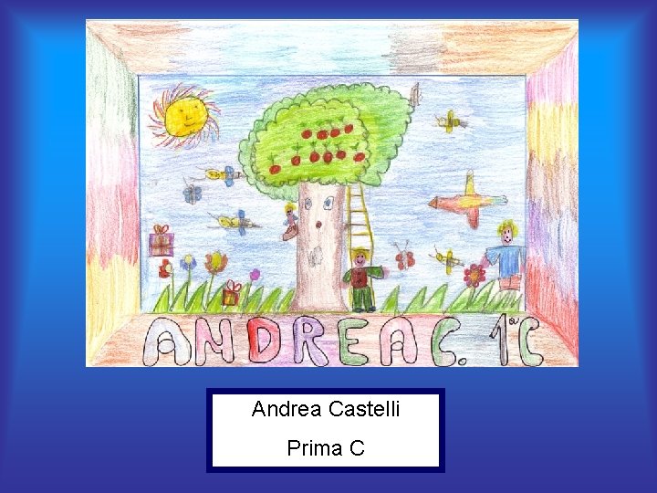 Andrea Castelli Prima C 