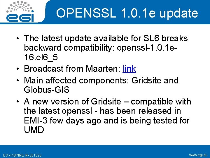 OPENSSL 1. 0. 1 e update • The latest update available for SL 6