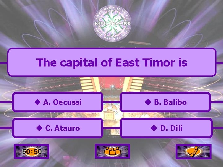 The capital of East Timor is u A. Oecussi u B. Balibo u C.