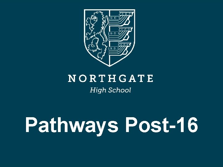 Pathways Post-16 