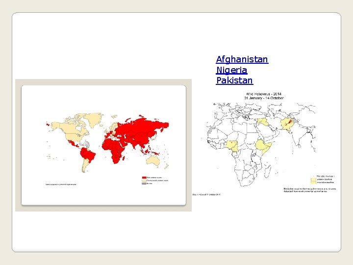 Afghanistan Nigeria Pakistan 