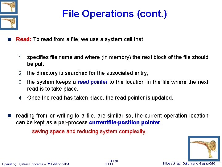 File Operations (cont. ) n Read: To read from a file, we use a File Operations (cont. ) n Read: To read from a file, we use a