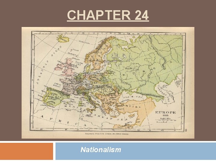 CHAPTER 24 Nationalism 