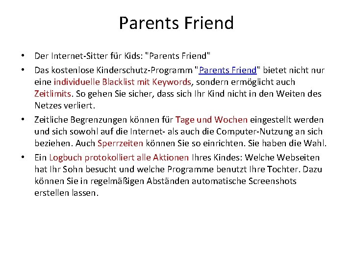 Parents Friend • Der Internet Sitter für Kids: "Parents Friend" • Das kostenlose Kinderschutz