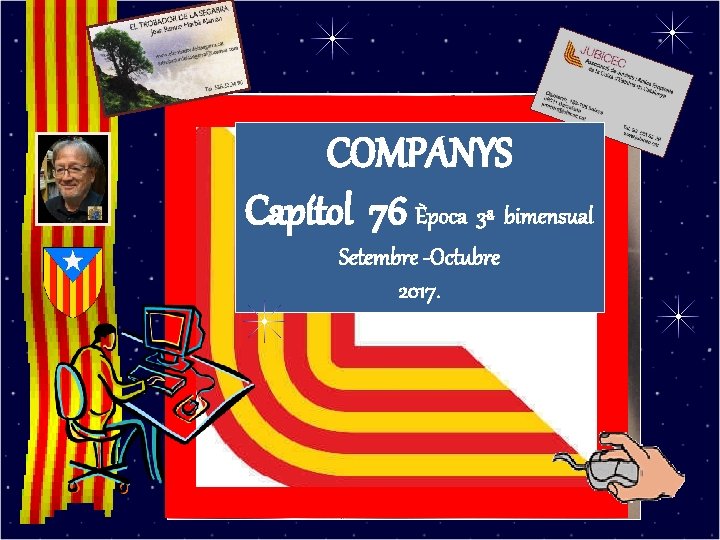 COMPANYS Capítol 76 Època 3ª bimensual Setembre -Octubre 2017. JUBICEC 