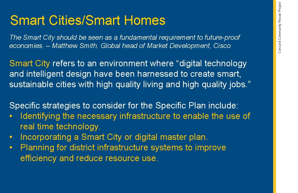 The Smart City should be seen as a fundamental requirement to future-proof economies. –