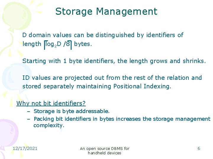 An open source DBMS for handheld devices Stage