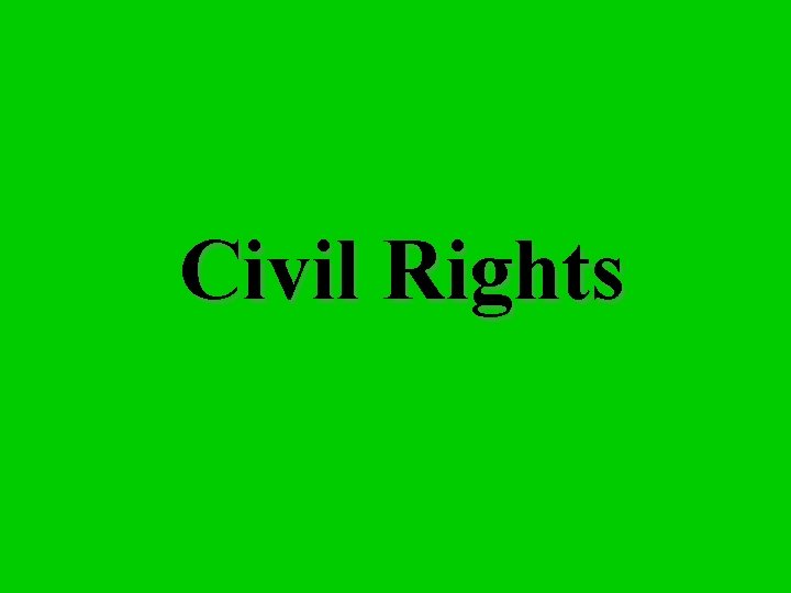 Civil Rights 