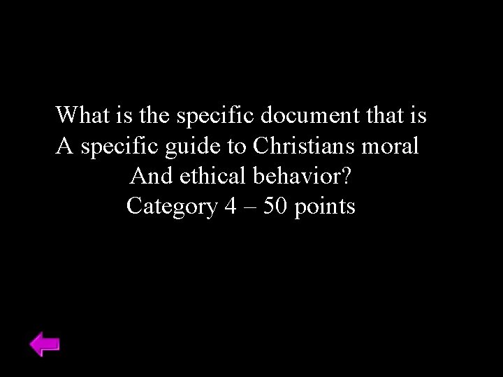 What is the specific document that is A specific guide to Christians moral And