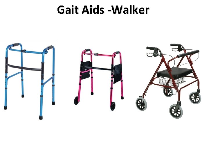 Gait Aids -Walker 