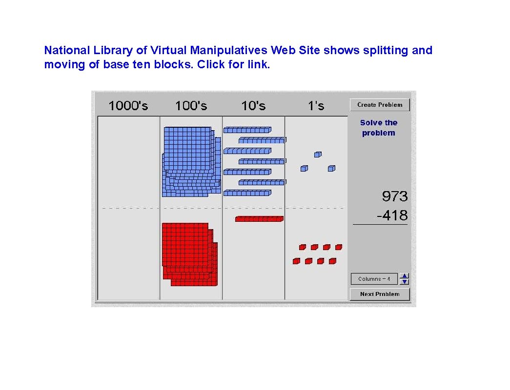 National Library of Virtual Manipulatives Web Site shows splitting and moving of base ten