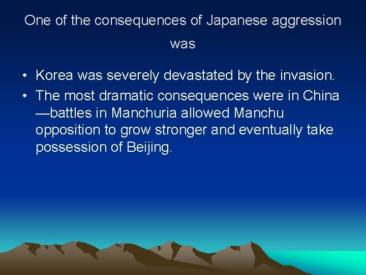One of the consequences of Japanese aggression was • Korea was severely devastated by