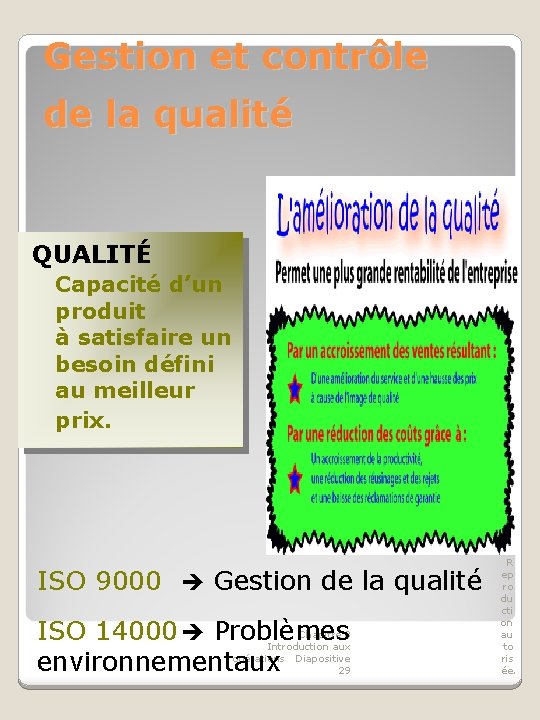 Gestion et contrôle de la qualité QUALITÉ Capacité d’un produit à satisfaire un besoin