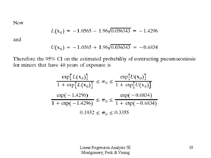Linear Regression Analysis 5 E Montgomery, Peck & Vining 39 