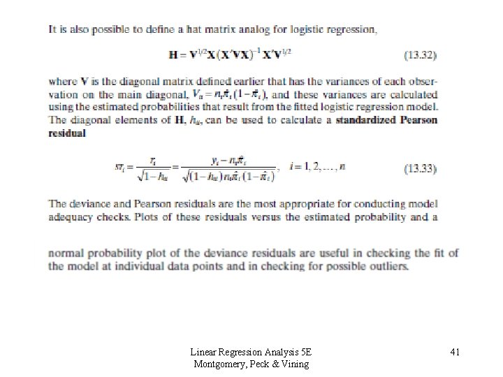 Linear Regression Analysis 5 E Montgomery, Peck & Vining 41 