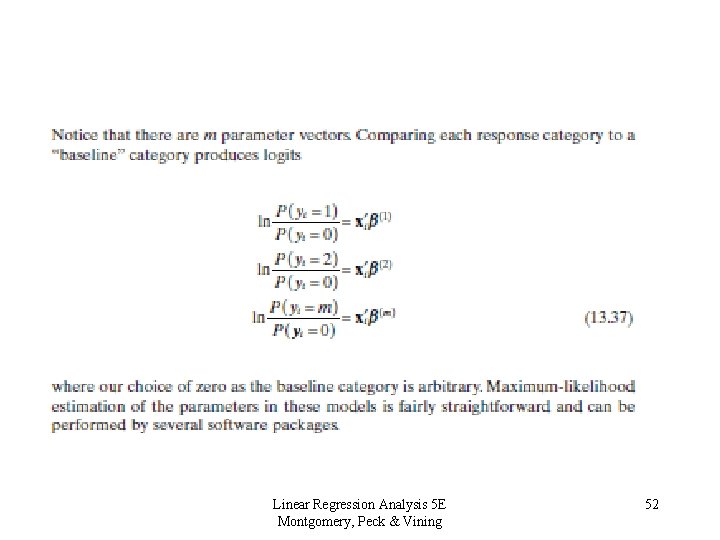 Linear Regression Analysis 5 E Montgomery, Peck & Vining 52 