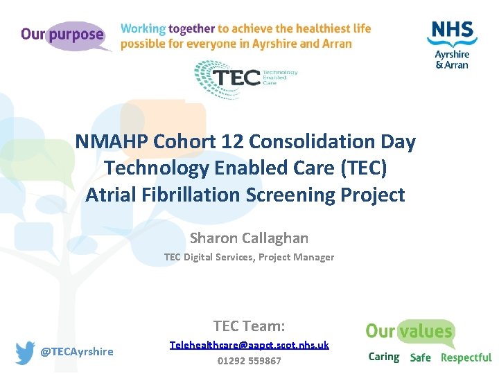 NMAHP Cohort 12 Consolidation Day Technology Enabled Care (TEC) Atrial Fibrillation Screening Project Sharon