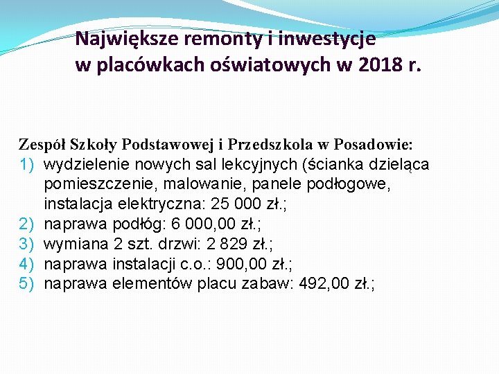 Największe remonty i inwestycje w placówkach oświatowych w 2018 r. Zespół Szkoły Podstawowej i