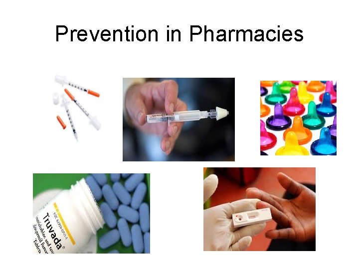 Prevention in Pharmacies 